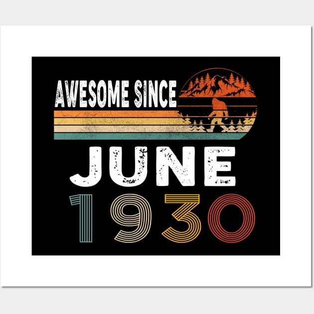 Awesome Since June 1930 Wall Art by ThanhNga